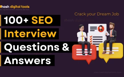 100+ Top SEO Interview Questions and Answers